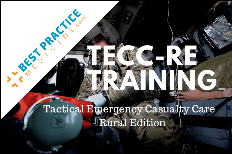 TECC-RE_ Tactical Emergency Casualty Care - Rural Edition